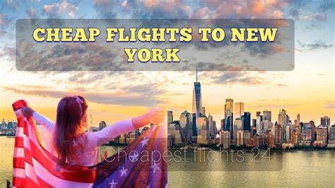 cheapest new york flights|cheap trips to new york.